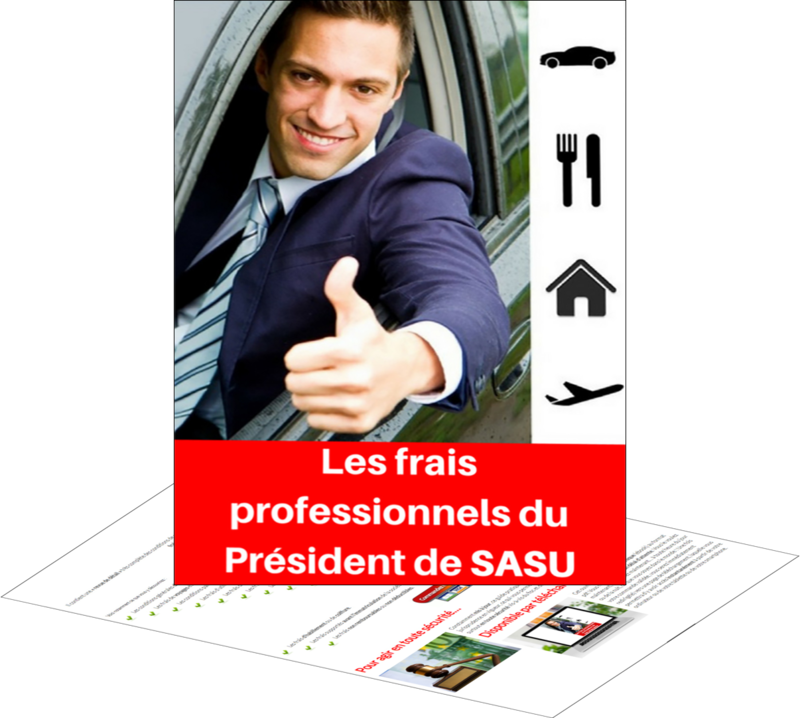   .  Les frais professionels du président SAS ou SASU - #frais #professionels #president #sas #sasu